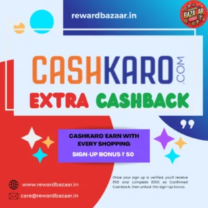 CashKaro Referral Link Use & Get Free Rs. 50